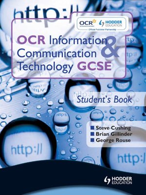 cover image of OCR Information and Communication Technology GCSE Student Book